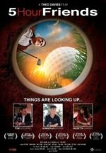 Watch 5 Hour Friends Zmovies