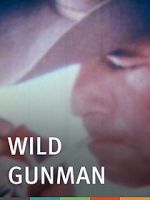 Watch Wild Gunman Zmovies