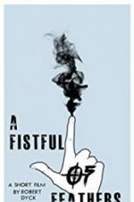Watch A Fistful of Feathers Zmovies