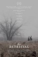 Watch The Retrieval Zmovies