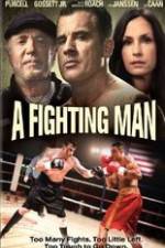 Watch A Fighting Man Zmovies