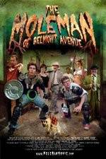Watch The Mole Man of Belmont Avenue Zmovies