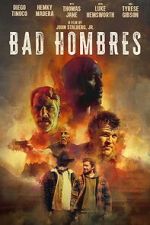 Watch Bad Hombres Zmovies