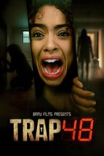 Watch Trap 48 Zmovies