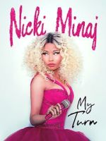 Watch Nicki Minaj: My Turn Zmovies