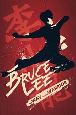 Watch Bruce Lee: The Way of the Warrior Zmovies