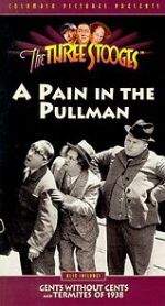 Watch A Pain in the Pullman (Short 1936) Zmovies