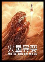Watch Mutation on Mars Zmovies