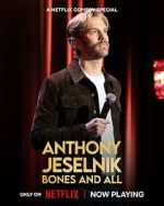 Watch Anthony Jeselnik: Bones and All (TV Special 2024) Zmovies