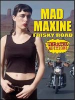 Watch Mad Maxine: Frisky Road Zmovies