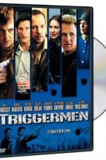Watch Triggermen Zmovies