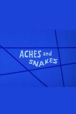 Watch Aches and Snakes Zmovies