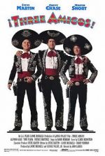 Watch Three Amigos! Zmovies