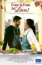 Watch Farm to Fork to Love Zmovies