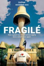 Watch Fragil� Zmovies