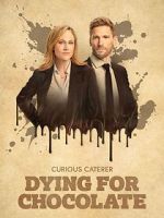 Watch Curious Caterer: Dying for Chocolate Zmovies