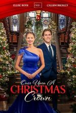 Watch Once Upon a Christmas Crown Zmovies
