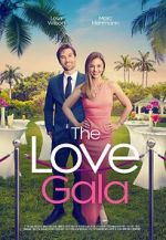 Watch The Love Gala Zmovies