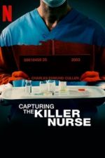 Watch Capturing the Killer Nurse Zmovies