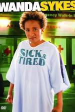 Watch Wanda Sykes Sick and Tired Zmovies