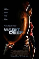 Watch Waist Deep Zmovies