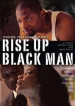 Watch Rise Up Black Man Zmovies