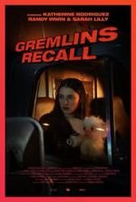Watch Gremlins: Recall (Short 2017) Zmovies