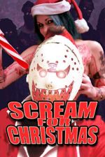 Watch Scream for Christmas Zmovies
