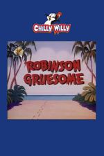 Watch Robinson Gruesome Zmovies