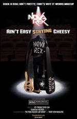 Watch Nova Rex: Ain\'t Easy Staying Cheesy Zmovies