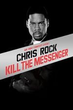 Watch Chris Rock: Kill the Messenger - London, New York, Johannesburg (TV Special 2008) Zmovies