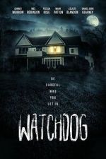 Watch Watchdog Zmovies