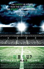 Watch H.B.S.U? Historically Black Sellout U? Zmovies