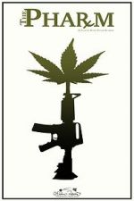 Watch The Pharm Zmovies