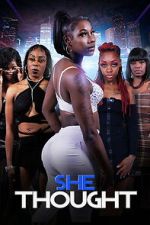 Watch She Thought Zmovies