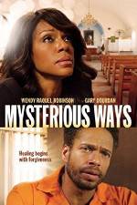 Watch Mysterious Ways Zmovies