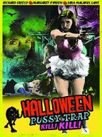 Watch Halloween Pussy Trap Kill! Kill! Zmovies