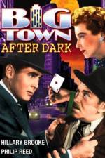 Watch Big Town After Dark Zmovies