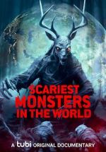 Watch Scariest Monsters in the World Zmovies