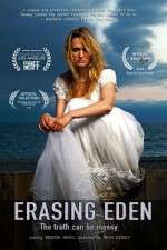 Watch Erasing Eden Zmovies