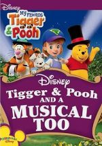 Watch Tigger & Pooh and a Musical Too Zmovies