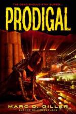 Watch Prodigal Zmovies