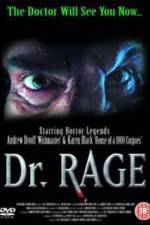 Watch Dr Rage Zmovies