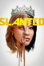 Watch Slanted Zmovies