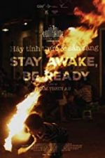 Watch Stay Awake, Be Ready Zmovies