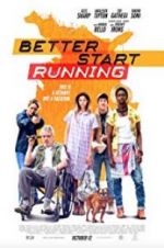 Watch Better Start Running Zmovies
