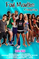 Watch Foul Mouths: A Teenage Rage Zmovies