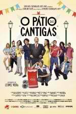 Watch O Ptio das Cantigas Zmovies