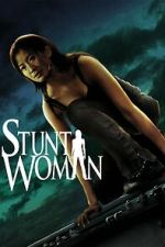 Watch The Stunt Woman Zmovies