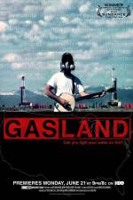 Watch GasLand Zmovies
